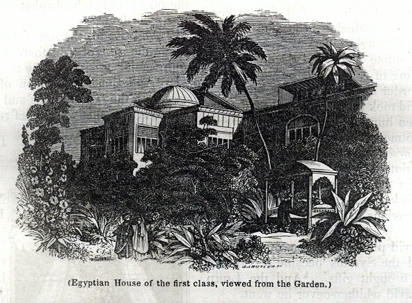 Egyptian House of the first class, viewed from the Garden