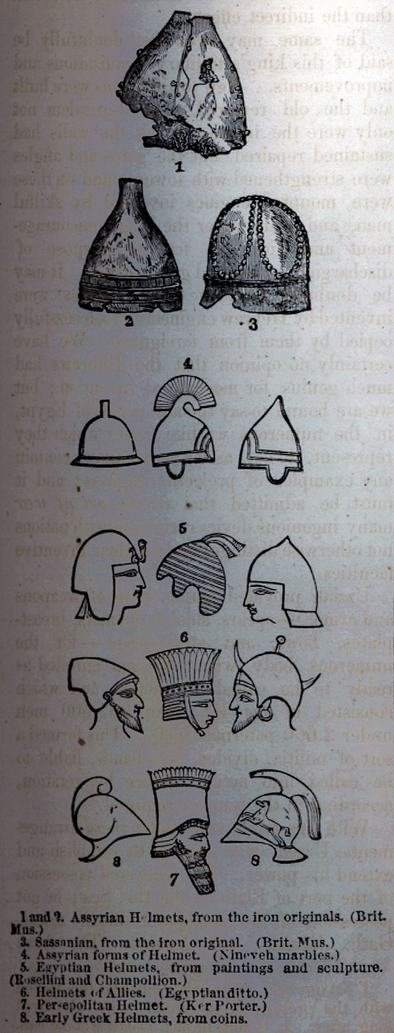 Helmets - Assyrian, Sassanian, Egyptian, Persepolitan, Greek